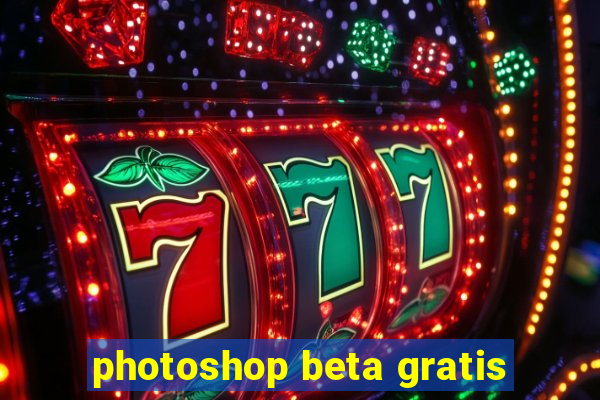 photoshop beta gratis